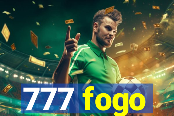 777 fogo